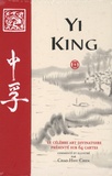 Chao-Hsiu Chen - Yi King - Le célèbre art divinatoire présenté sur 64 cartes.