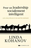 Linda Kohanov - Pour un leadership socialement intelligent.