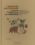 Mark Fellowes - 3 minutes pour comprendre 50 notions fondamentales de la zoologie.
