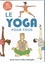 Sarah Hunt et Mike Medaglia - Le yoga pour tous - Avec 55 cartes.