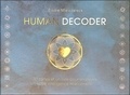 Elodie Mielczareck - Human decoder - 70 cartes et un livre pour améliorer votre intelligence relationnelle.