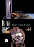 Gilles Bongrain - Le Damas - Ou l'art du feu et de l'acier.