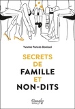 Yvonne Poncet-Bonissol et Florence Trébaol - Secrets de famille et non-dits.