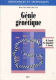 Catherine Jacoty et Daniel Loncle - Génie génétique.