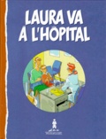 François San Millan et Christian Courpotin - Laura Va A L'Hopital.