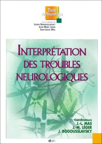 Jean-Louis Mas - Interpretation Des Troubles Neurologiques.