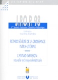  Douin - Retard Severe De La Croissance Intra-Uterine, L'Amnio-Infusion : Nouvelle Technique Obstetricale. 6eme Journee Parisienne Obstetrico-Pediatrique.