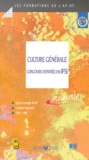  Collectif - CULTURE GENERALE AU CONCOURS D'ENTREE EN IFSI. - Sujets et corrigés 1994-1998.