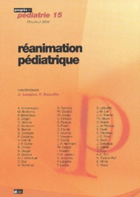 Jean Laugier et François Beaufils - Réanimation pédiatrique.