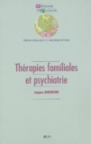 Jacques Miermont - Thérapies familiales et psychiatrie.