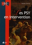 Patrick Clervoy - Les psy en intervention.