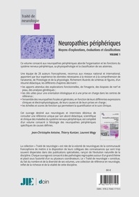 Neuropathies périphériques. Tome 1, Moyens d'explorations, évaluations et classifications