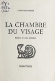 Yann Marussich et Jean Demélier - La chambre du visage.