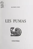 Maurice Cury et Bruno Durocher - Les pumas.