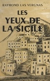 Raymond Las Vergnas - Les enquêtes de Colette Lambert - Les yeux de la Sicile.