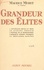 Maurice Muret - Grandeur des élites.