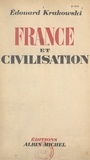 Edouard Krakowski - France et civilisation.