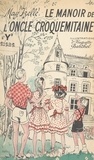 May Izelle et Huguette Barthel - Le manoir de l'oncle Croquemitaine.
