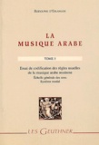 Rodolphe d' Erlanger - La musique arabe Tome 5 : Essai de codification des règles usuelles de la musique arabe moderne - Echelle générale des sons, Système modal.