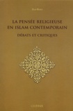 Ziad Hafez - La pensée religieuse en islam contemporain - Débats et critiques.
