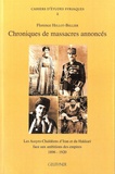 Florence Hellot-Bellier - Chroniques de massacres annoncés - Les Assyro-Chaldéens d'Iran et du Hakkari face aux ambitions des empires (1896-1920).
