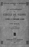 Otto Neurath - Le Développement du Cercle de Vienne - Et l'avenir de l'empirisme logique.