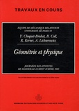 Yvonne Choquet-Bruhat et Richard Kerner - Géométrie et physique - Journées relativistes de Marseille-Luminy d'avril 1985.