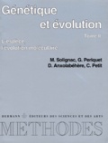 Dominique Anxolabehere et Michel Solignac - Genetique Et Evolution. Tome 2, L'Espece, L'Evolution Moleculaire.