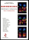 Maurice Tubiana - Radiobiologie.