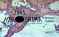 Michael Lucken - 1945 - Hiroshima - Les images sources.