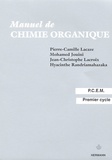Pierre-Camille Lacaze et Mohamed Jouini - Manuel de Chimie organique.