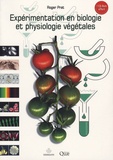 Roger Prat - Expérimentation en biologie et physiologie végétales - Trois cents manipulations.