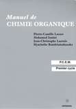 Pierre-Camille Lacaze et Mohamed Jouini - Chimie organique - Pack en 2 volumes : Manuel de chimie organique ; QCM corrigés de chimie organique.