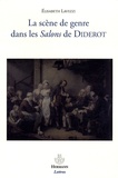 Elisabeth Lavezzi - La scène de genre dans les Salons de Diderot.