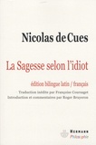Nicolas de Cues - La sagesse selon l'idiot - Idiota de sapienta.
