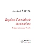 Jean-Paul Sartre - Esquisse d'une théorie des émotions.