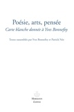 Yves Bonnefoy et Patrick Née - Poésie, arts, pensée - Carte blanche donnée à Yves Bonnefoy.