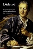 Denis Diderot - Pensées détachées ou Fragments politiques échappés du portefeuille d'un philosophe.