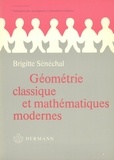 Brigitte Senechal - Géométrie classique et mathématiques modernes - Support réel.