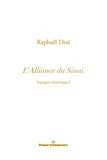 Raphaël Draï - Topiques sinaïtiques - Tome 1, L'Alliance du Sinaï.