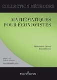 Mohammed Dennaï et Roger Goglu - Mathématiques pour économistes.