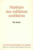 Eric Suraud - Physique des collisions nucléaires.