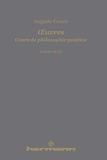 Auguste Comte - Cours de philosophie positive - Leçons 46-51.
