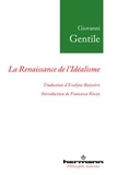 Giovanni Gentile - La Renaissance de l'idéalisme - Essais (1903-1918).