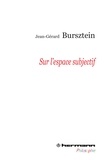 Jean-Gérard Bursztein - Sur lespace subjectif.