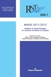 Djamel Zighed et Gilles Venturini - Revue des Nouvelles Technologies de l'Information SHS-1 : MASHS 2011/2012 - Modèles et apprentissages en sciences humaines et sociales.