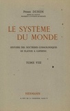 Pierre Duhem - Le système du monde - Tome 8.