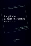 Marie-Annick Gervais-Zaninger - L'explication de texte en littérature.