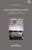 Thierry Belleguic et Anouchka Vasak - Ordre et désordre du monde - Enquête sur les météores, de la Renaissance à l'âge moderne.