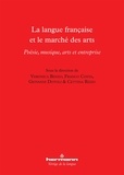 Veronica Benzo et Franco Costa - La langue française et le marché des arts - Poésie, musique, arts et entreprise.